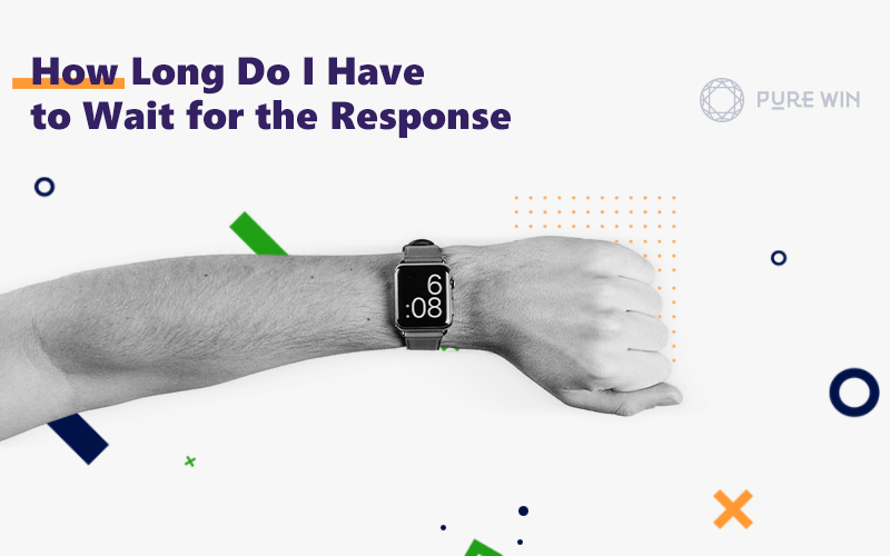 Pure Win support team responds as quickly as possible