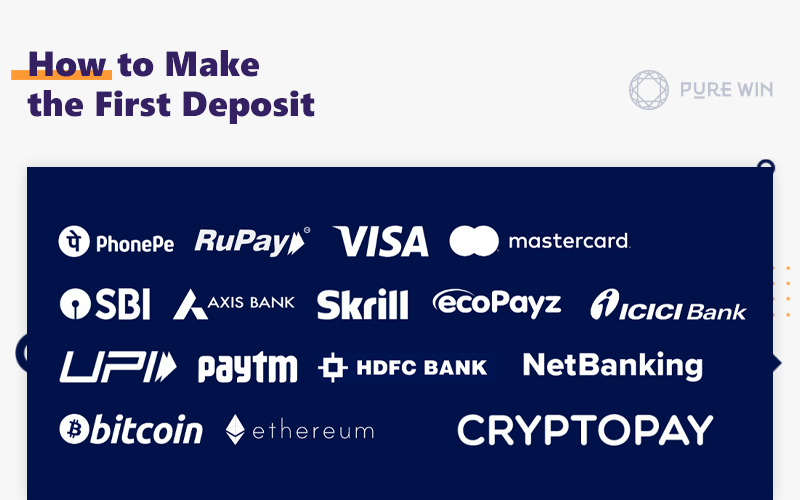 Payment options for depositing at Pure Win account