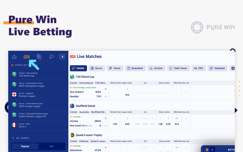 The Pure Win live betting option allows you to bet on sports in real time mode
